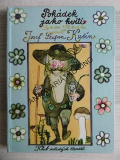 POHÁDEK JAKO KVÍTÍ, JOSEF ŠTEFAN KUBÍN, **an