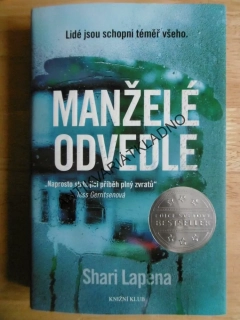 MANŽELÉ ODVEDLE, SHARI LAPENA, BESTSELLER, **an