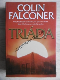 TRIÁDA, COLIN FALCONER, **an