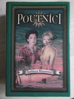 POUTNÍCI, KATHLEEN WINSOROVÁ, **an