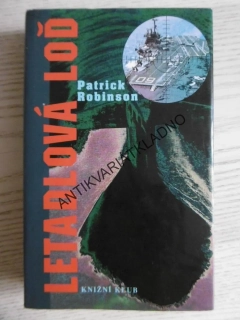 LETADLOVÁ LOĎ, PATRICK ROBINSON, **an