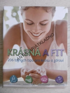 KRÁSNÁ A FIT, 206 TAJNÝCH TIPŮ PRO KRÁSU A ZDRAVÍ, **an