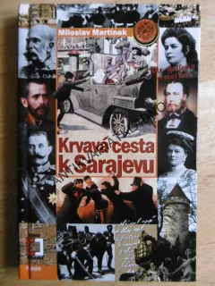 KRVAVÁ CESTA K SARAJEVU, MAGNET SV.11, **an