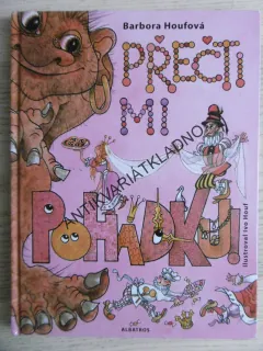 PŘEČTI MI POHÁDKU!, BARBORA HOUFOVÁ, IVO HOUF, **an
