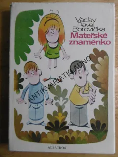MATEŘSKÉ ZNAMÉNKO, V.P.BOROVIČKA, NOLL, **an