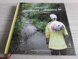 ROZBĚHNUTO...ROZBĚHNU TO, MILOŠ KMUNÍČEK, **an
