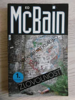 ZLOVOLNOST, ED MCBAIN, **an