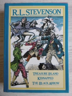 TREASURE ISLAND, KIDNAPPED, THE BLACK ARROW, R. L. STEVENSON, ANGLICKY, **an