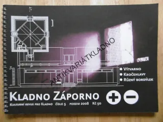 KLADNO ZÁPORNO 5., 2008, KULTURNÍ REVUE