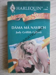 DÁMA MÁ NAVRCH, JUDY GRIFFITH GILLOVÁ, **an
