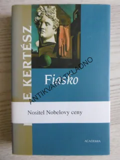 FIASKO, IMRE KERTÉSZ, **an