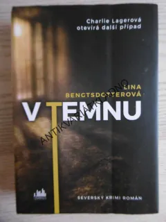 V TEMNU, LINA BENGTSDOTTEROVÁ, **an