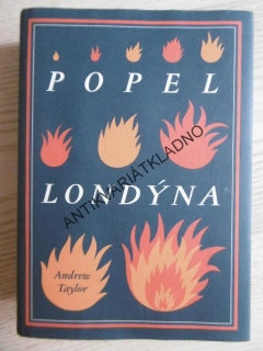 POPEL LONDÝNA, ANDREW TAYLOR, **an