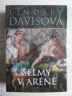 ŠELMY V ARÉNĚ, LINDSEY DAVISOVÁ, **an