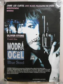 BLUE STEEL, JAMIE LEE CURTIS, OLIVER STONE, PLAKÁT 25