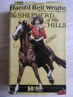 THE SHEPHERD OF THE HILLS, HAROLD BELL WRIGHT, ANGLICKY