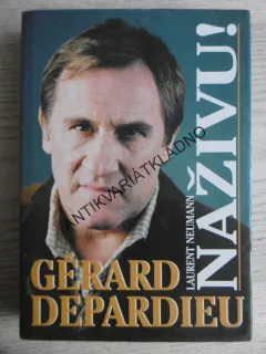 GÉRARD DEPARDIEU, NAŽIVU!, LAURENT NEUMANN, **an