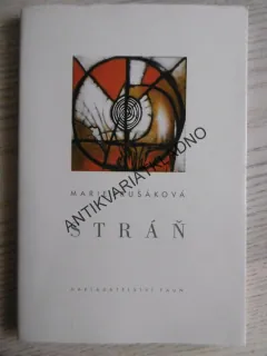 STRÁŇ, MARIE PRUŠÁKOVÁ, **an