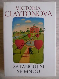 ZATANCUJ SI SE MNOU, VICTORIA CLAYTONOVÁ,**an 