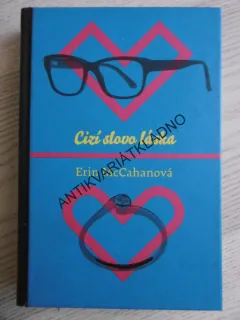 CIZÍ SLOVO LÁSKA, ERIN MCCAHANOVÁ, **an