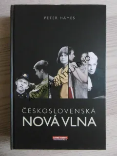 ČESKOSLOVENSKÁ NOVÁ VLNA, PETER HAMES, **an