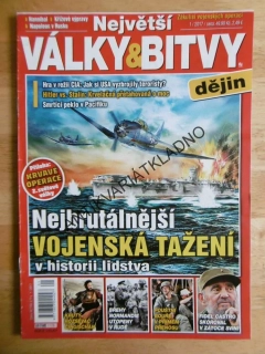 NEJVĚTŠÍ VÁLKY A BITVY DĚJIN, ČASOPIS 1/2017, ARMÁDA, VÁLKA
