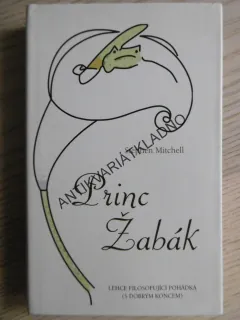 PRINC ŽABÁK, STEPHEN MITCHELL, **an