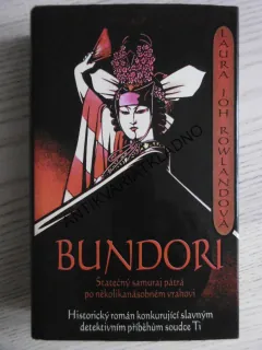 BUNDORI, LAURA JOH ROWLANDOVÁ, **an