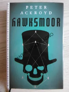 HAWKSMOOR, PETER ACKROYD, **an