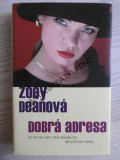 DOBRÁ ADRESA, ZOEY DEANOVÁ, **an