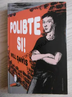 POLIBTE SI!, WILL DAVIS, **an