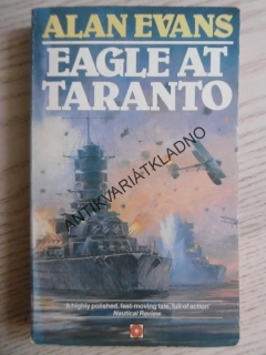 EAGLE AT TARANTO, ALAN EVANS, ANGLICKY, **an