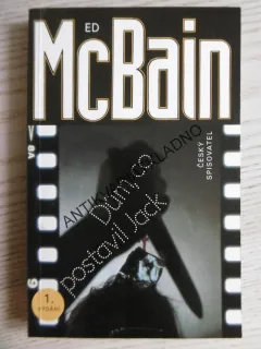 DŮM, CO POSTAVIL JACK, ED MCBAIN, **an