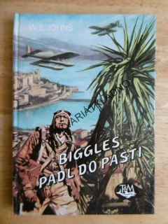 BIGGLES PADL DO PASTI, W.E.JOHNS, **an