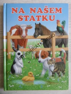 NA NAŠEM STATKU, SVOJTKA, **an