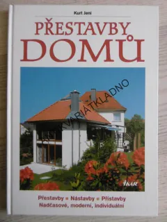 PŘESTAVBY DOMŮ, KURT JENI, **an