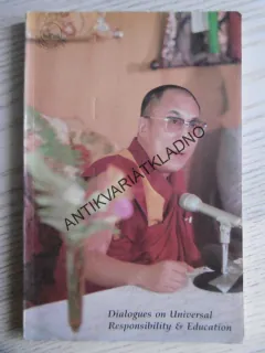 DIALOGUES ON UNIVERSAL, RESPONSIBILITY AND EDUCATION, DALAJLAMA, ANGLICKY