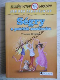 SÉGRY POTRHLÁ SESTŘENKA, THOMAS BREZINA, **an