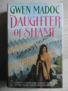 DAUGHTER OF SHAME, GWEN MADOC, ANGLICKY, **an
