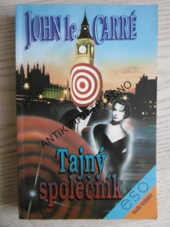 TAJNÝ SPOLEČNÍK, JOHN LE CARRÉ, **an