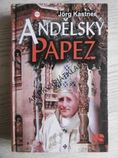 ANDĚLSKÝ PAPEŽ, JÖRG KASTNER, **an