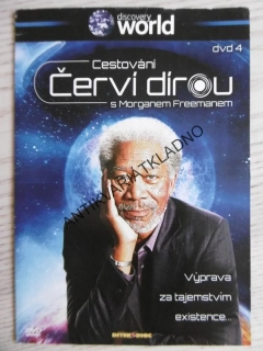 CESTOVÁNÍ ČERVÍ DÍROU S MORGANEM FREEMANEM 4, DVD FILM DOKUMENT
