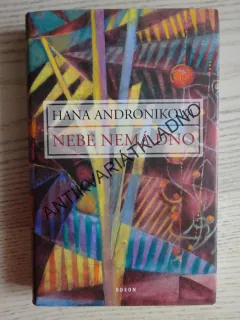 NEBE NEMÁ DNO, HANA ANDRONIKOVA, **an