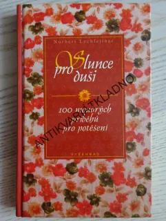 SLUNCE PRO DUŠI, NORBERT LECHLEITNER, **an