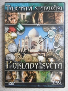 TAJEMSTVÍ STAROVĚKU, POKLADY SVĚTA, DVD FILM DOKUMENT