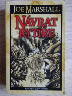 NÁVRAT RYTÍŘE, JOE MARSHALL, **an