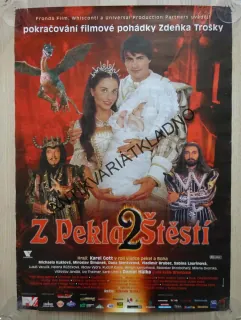 Z PEKLA ŠTĚSTÍ 2, KAREL GOTT, DANIEL HŮLKA, ZDENĚK TROŠKA, PLAKÁT 15B