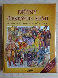 DĚJINY ČESKÝCH ZEMÍ, OD SÁMOVY ŘÍŠE PO VZNIK ČESKÉ REPUBLIKY, **an