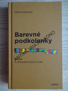 BAREVNÉ PODKOLENKY, MICHAL NOVOTNÝ, **an