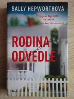 RODINA ODVEDLE, SALLY HEPWORTHOVÁ, **an